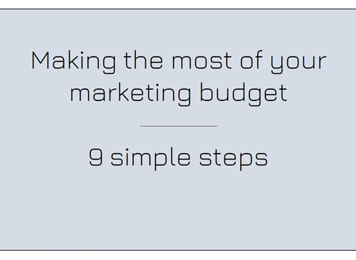 making the most of your marketing budget